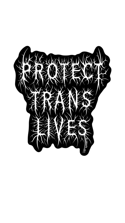 "Protect Trans Lives" Holographic Sticker