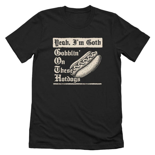 Yeah I'm Goth Hotdogs